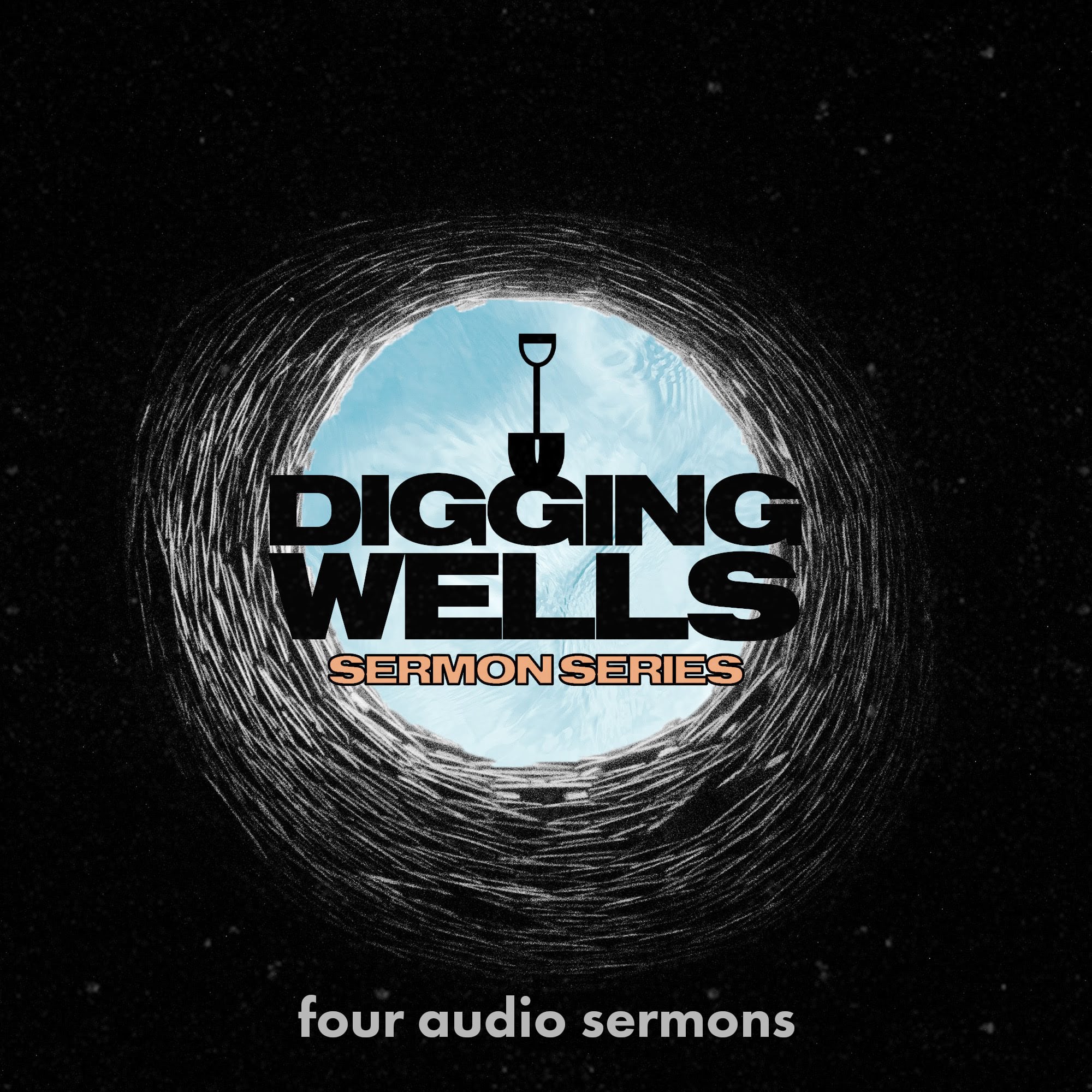 Series: Digging Wells