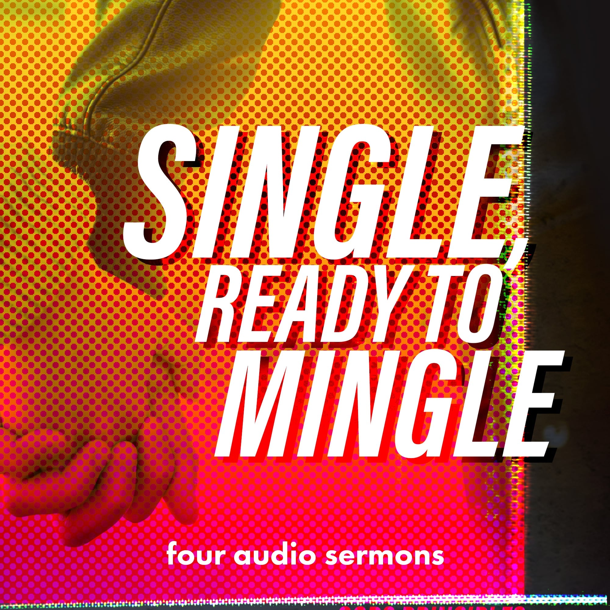 Single Ready To Mingle Audio Series Vladimir Savchuk Ministries