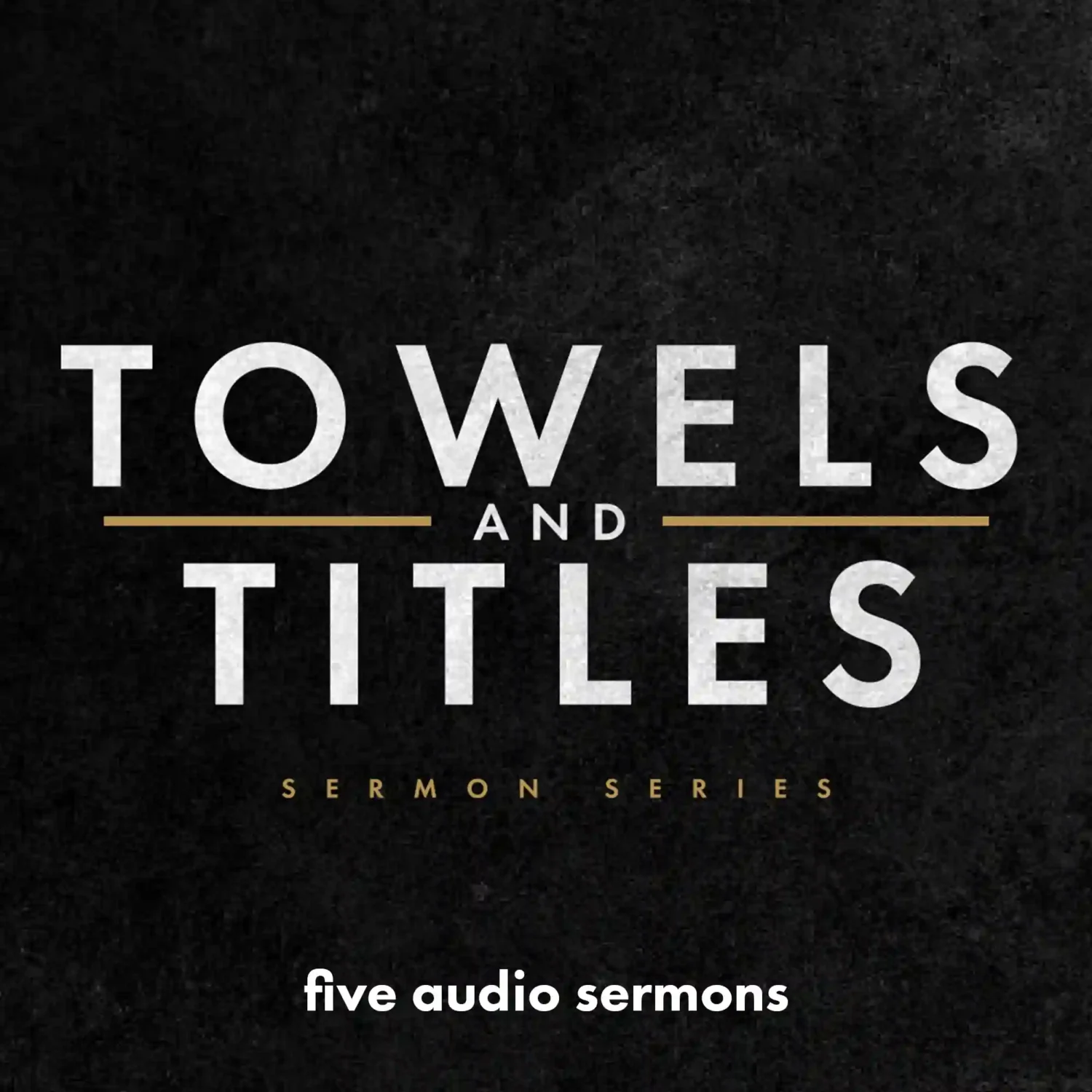 Towels and Titles