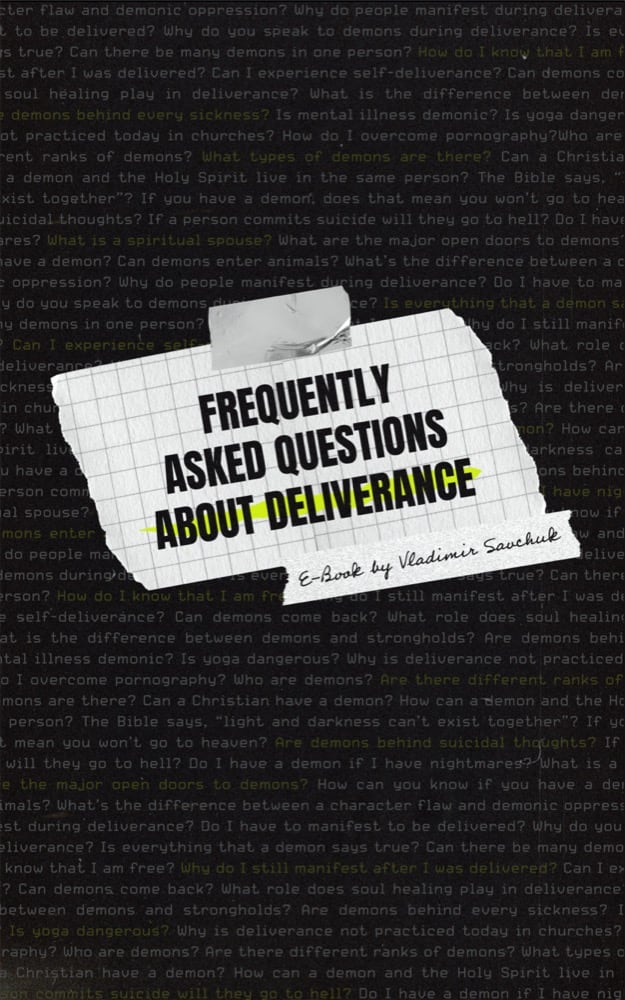 Featured Image for “Frequently Asked Questions About Deliverance”