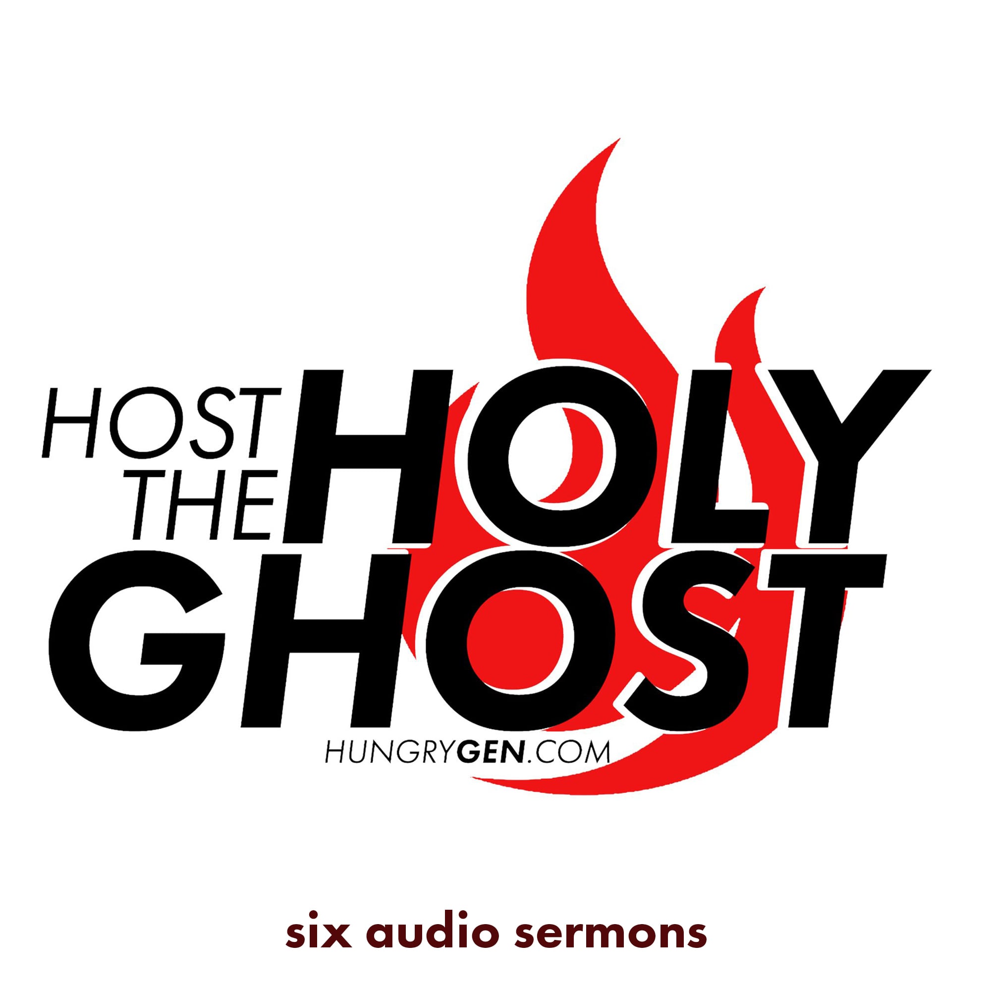 Series: Host the Holy Ghost
