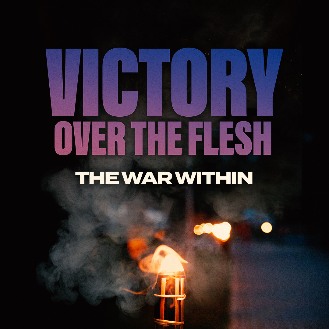 Alt. Text for Victory Over the Flesh