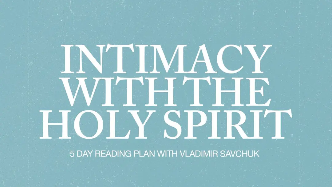 Featured Image for “Intimacy With the Holy Spirit”