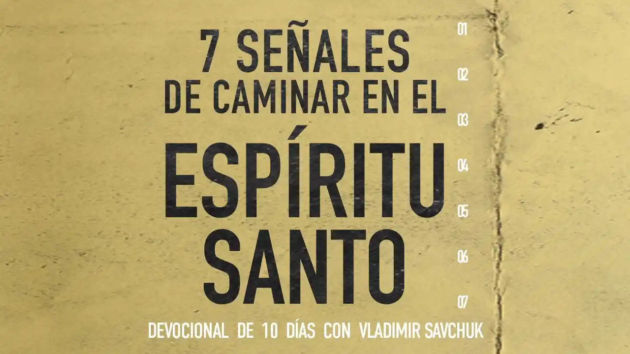 7 Señales De Caminar en El Espíritu Santo Reading Plan