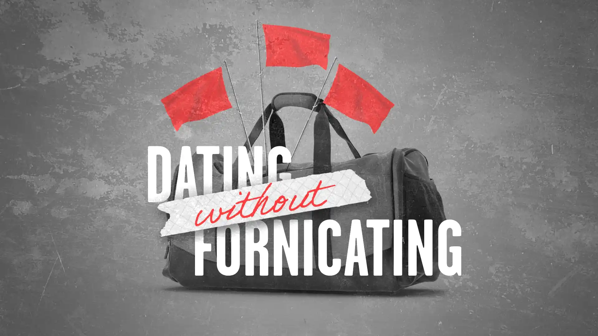 Dating Without Fornicating e-Course