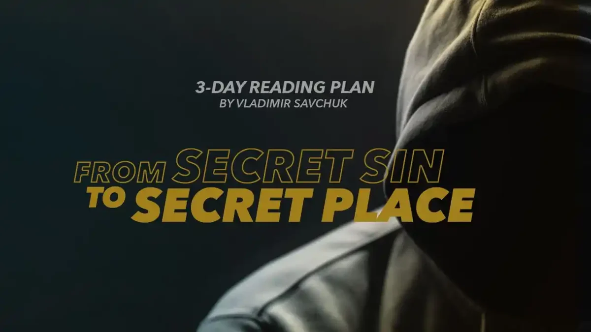 From Secret Sin to Secret Place Reading Plan