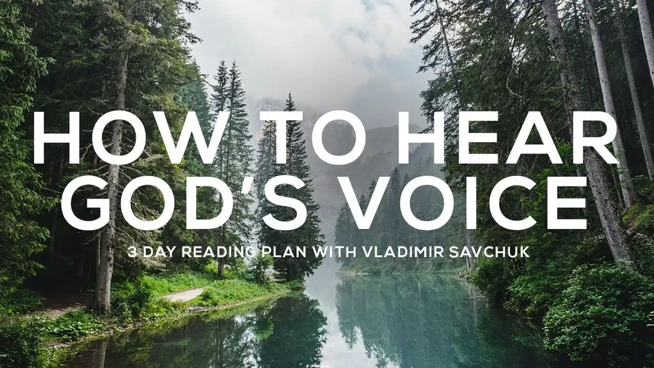 How To Hear God’s Voice Reading Plan